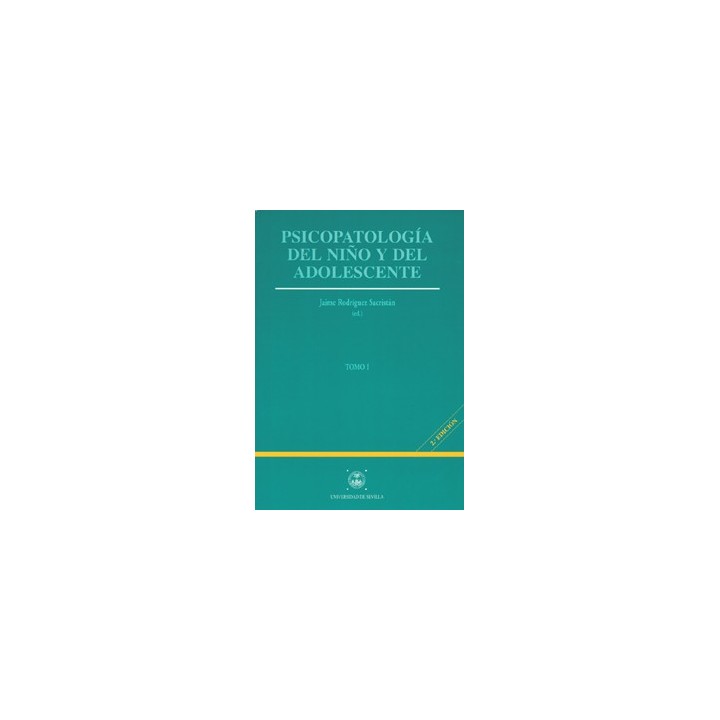 PSICOPATOLOGÍA DEL NIÑO Y DEL ADOLESCENTE