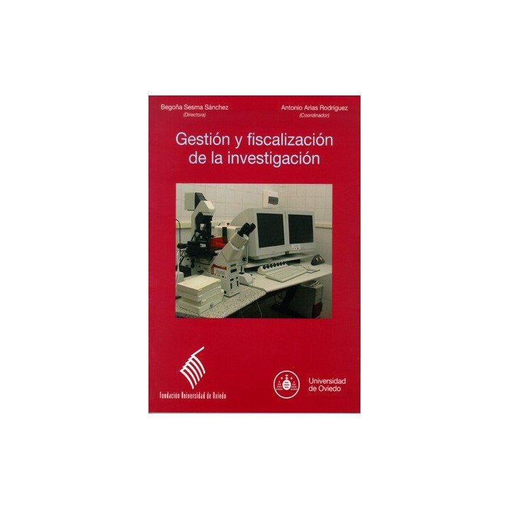 GESTIÓN Y FISCALIZACIÓN DE LA INVESTIGACIÓN EN EL ÁMBITO UNIVERSITARIO