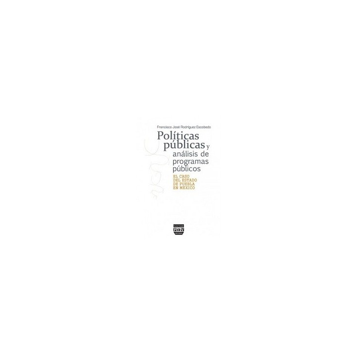 POLITICAS PUBLICAS Y ANALISIS DE PROGRAMAS