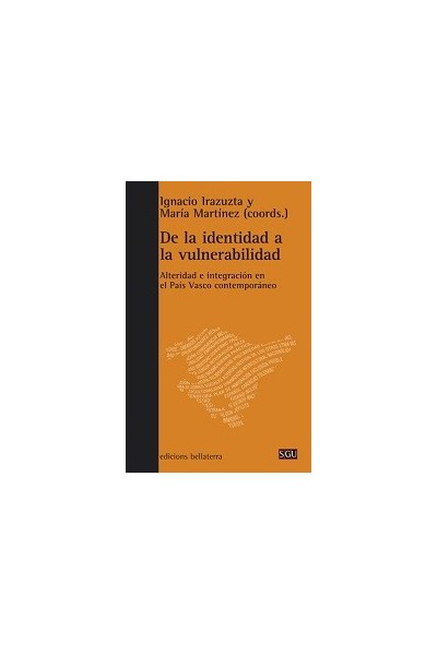 DE LA IDENTIDAD A LA VULNERABILIDAD