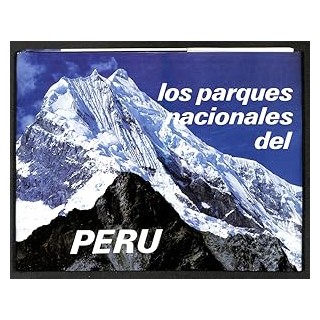 Los parques nacionales del Perú