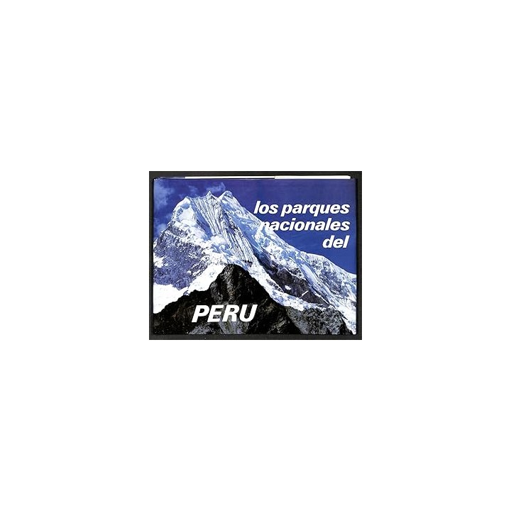 Los parques nacionales del Perú