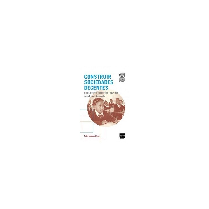 CONSTRUIR SOCIEDADES DECENTES