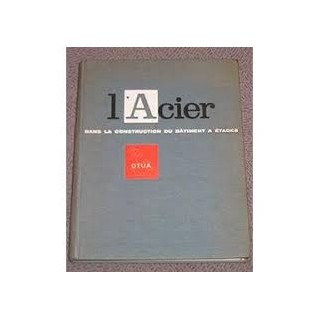 L'acier Dans la Construction du Batiment à Étages