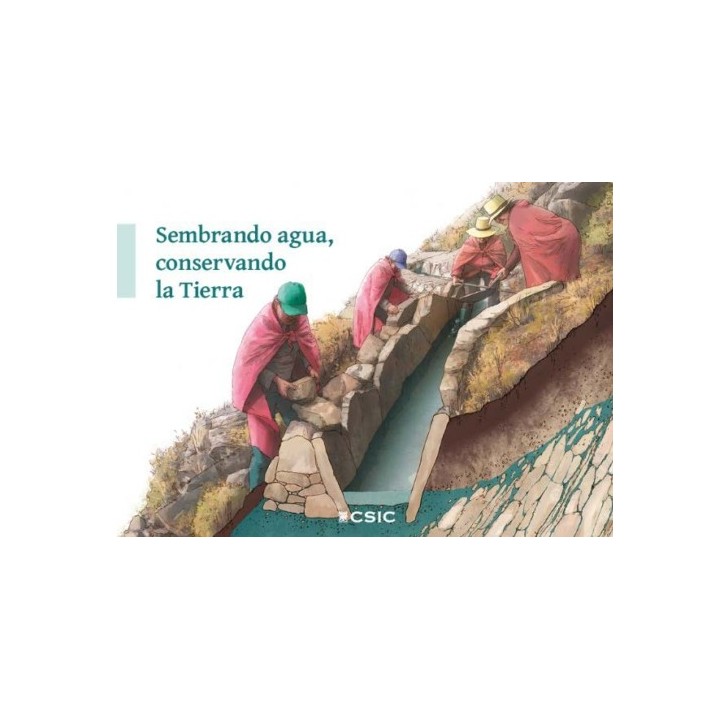 SEMBRANDO AGUA, CONSERVANDO LA TIERRA
