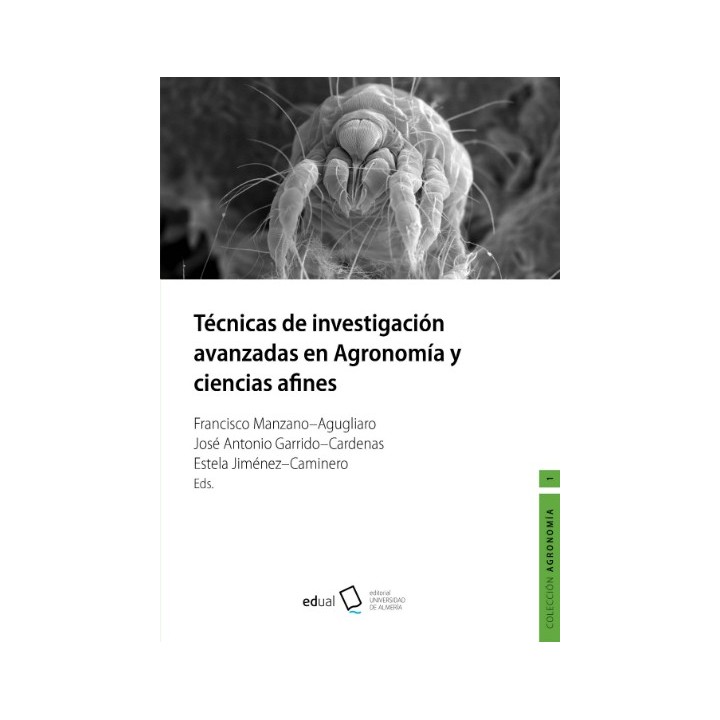 TÉCNICAS DE INVESTIGACIÓN AVANZADAS EN AGRONOMÍA Y CIENCIAS AFINES
