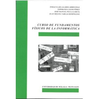 CURSO DE FUNDAMENTOS FÍSICOS DE LA INFORMÁTICA