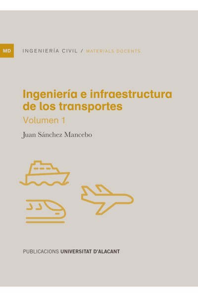 INGENIERÍA E INFRAESTRUCTURA DE LOS TRANSPORTES