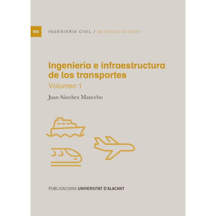INGENIERÍA E INFRAESTRUCTURA DE LOS TRANSPORTES