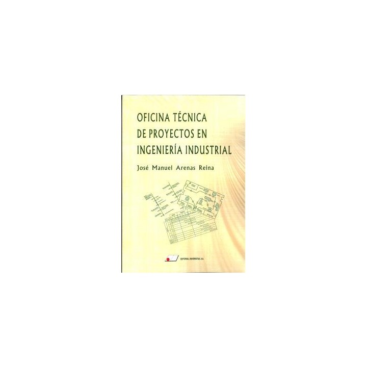 OFICINA TÉCNICA DE PROYECTOS EN INGENIERÍA INDUSTRIAL