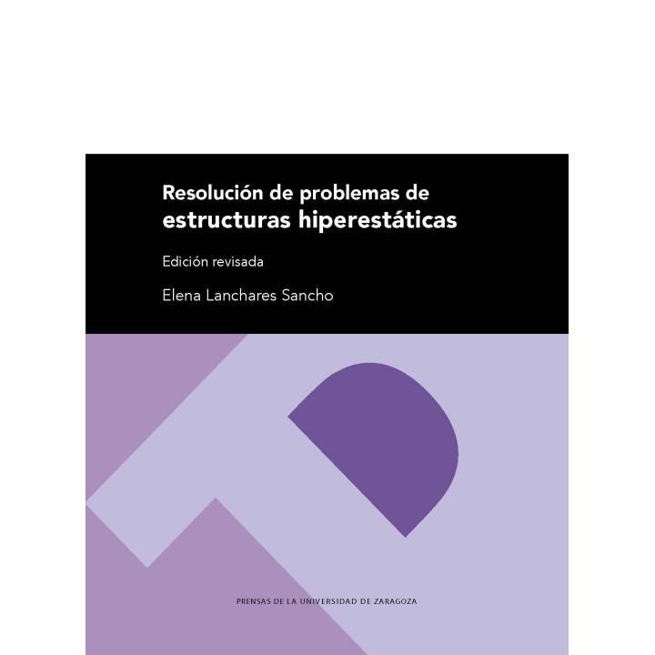 RESOLUCIÓN DE PROBLEMAS DE ESTRUCTURAS HIPERESTÁTICAS