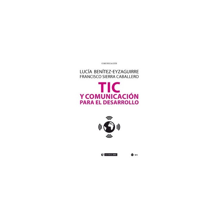 TIC Y COMUNICACIÓN PARA EL DESARROLLO