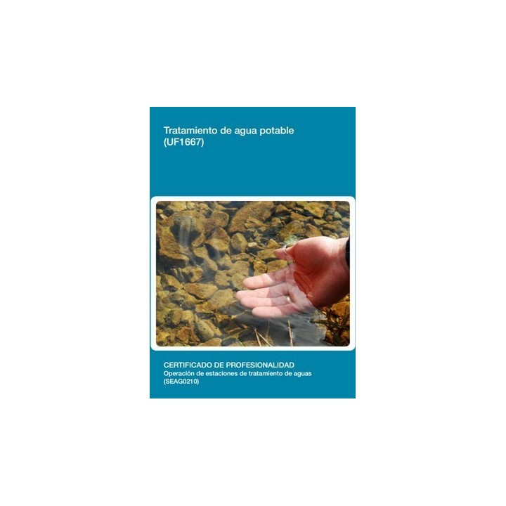 TRATAMIENTO DE AGUA POTABLE (UF1667)