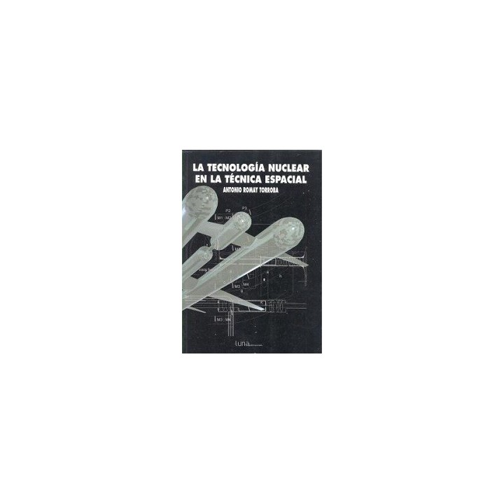 TECNOLOGIA NUCLEAR EN LA TECNICA ESPACIAL