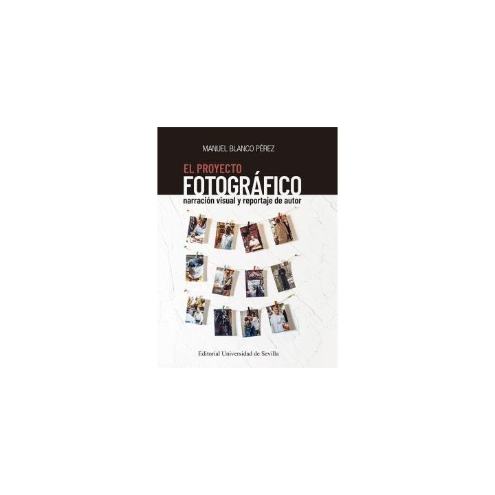 EL PROYECTO FOTOGRÁFICO