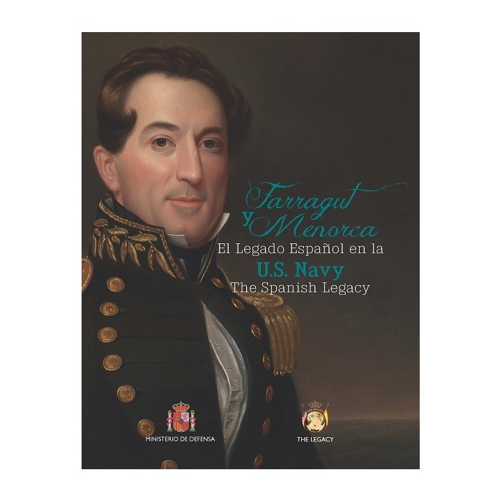 FARRAGUT Y MENORCA. EL LEGADO ESPAÑOL EN LA ARMADA NORTEAMERICANA