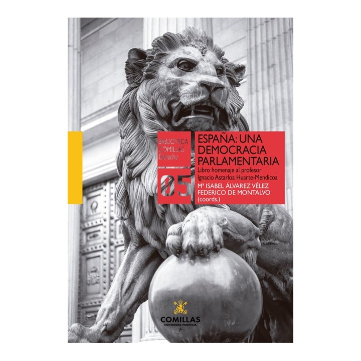 ESPAÑA: UNA DEMOCRACIA PARLAMENTARIA