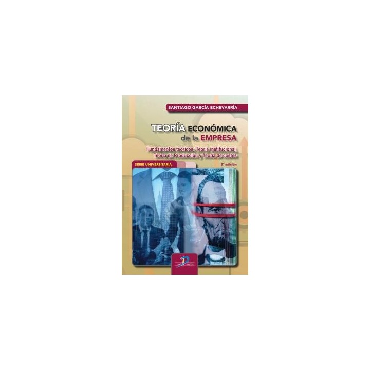 TEORÍA ECONÓMICA DE LA EMPRESA