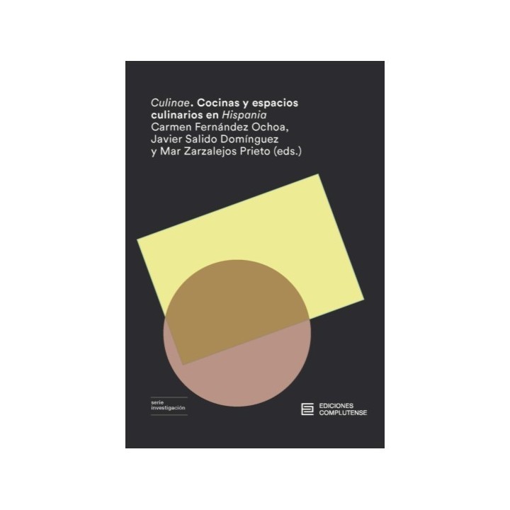 CULINAE. COCINAS Y ESPACIOS CULINARIOS EN HISPANIA