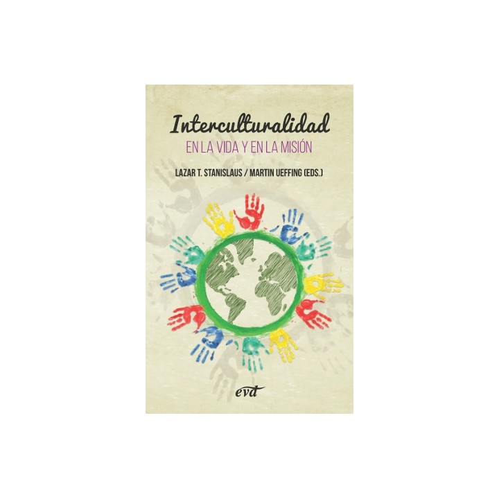 INTERCULTURALIDAD - EN LA VIDA Y EN LA MISIÓN