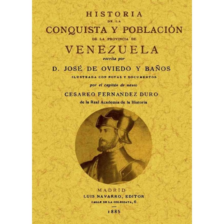 HISTORIA DE LA CONQUISTA Y POBLACIÓN DE LA PROVINCIA DE VENEZUELA