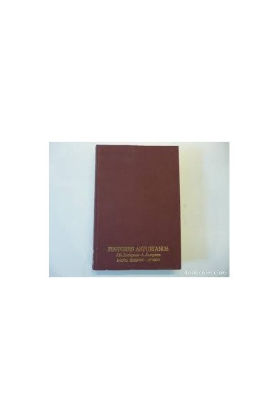 PINTORES ASTURIANOS J.R. Zaragoza - A. Junquera