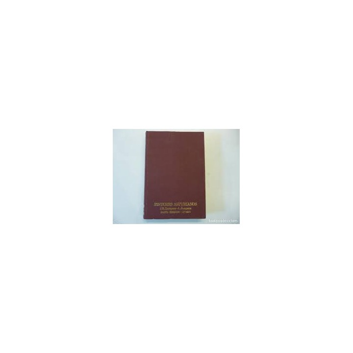 PINTORES ASTURIANOS J.R. Zaragoza - A. Junquera