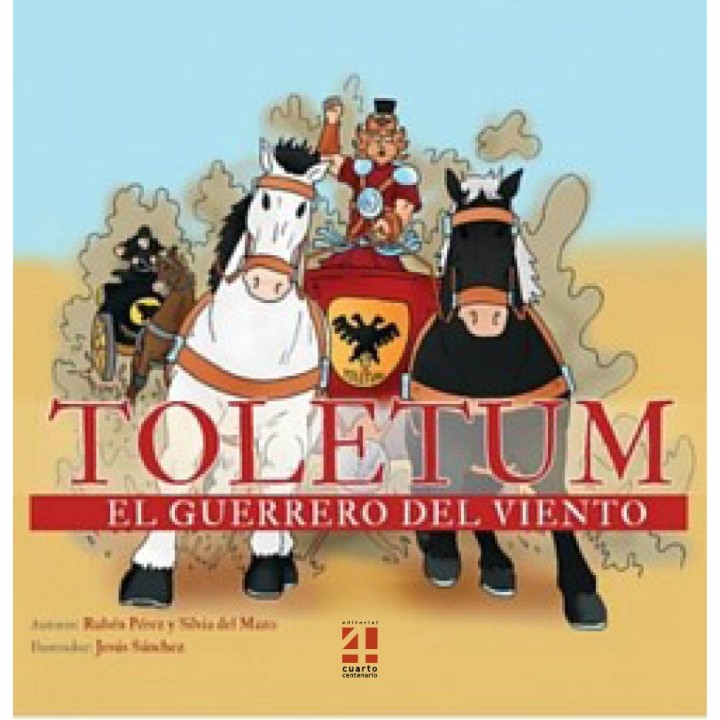 TOLETUM. EL GUERRERO DEL VIENTO