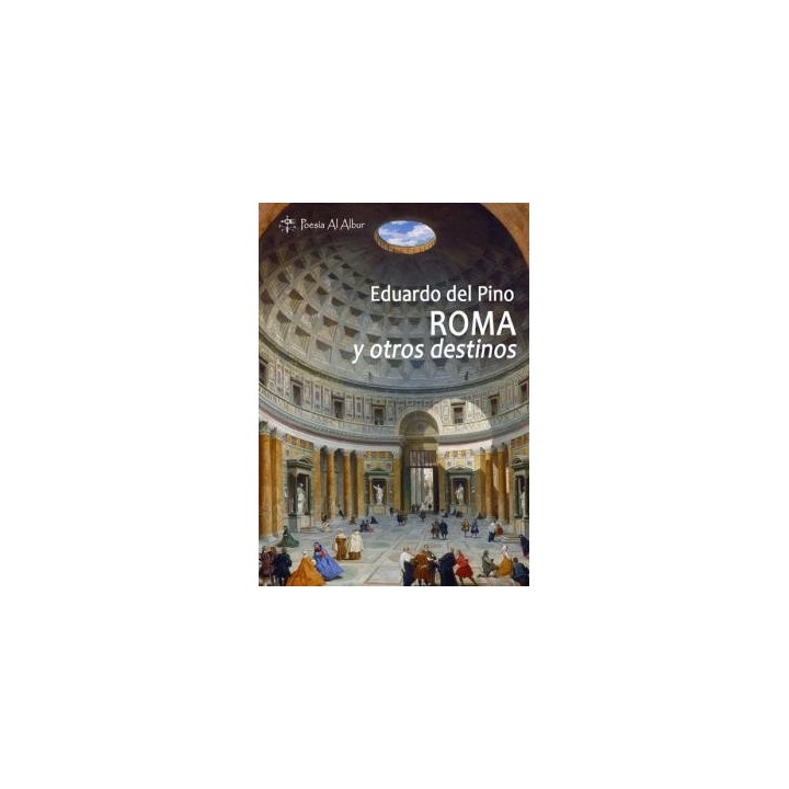 ROMA Y OTROS DESTINOS