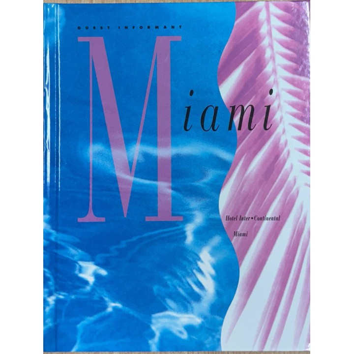 Miami. Hotel - Continental. Guest Informant.