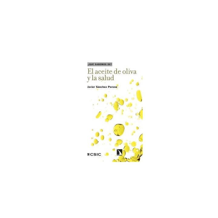 EL ACEITE DE OLIVA Y LA SALUD