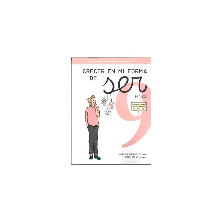 CRECER EN MI FORMA DE SER 09 - 14 AÑOS
