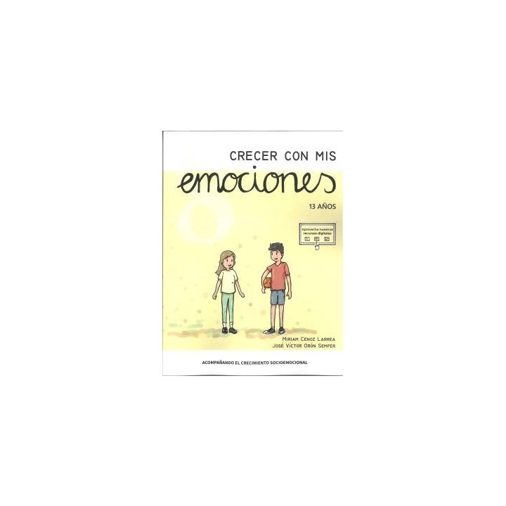 CRECER CON MIS EMOCIONES 08 - 13 AÑOS