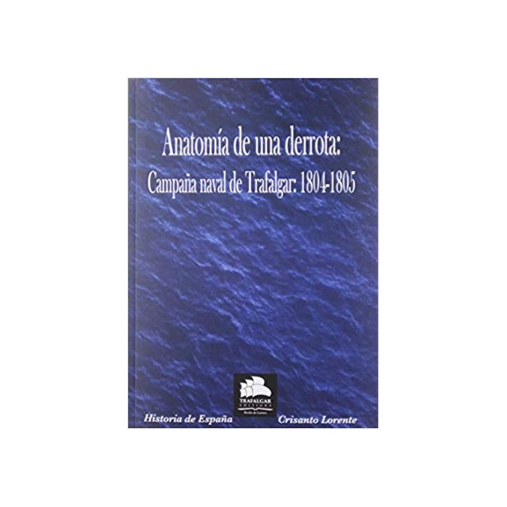 ANATOMÍA DE UNA DERROTA