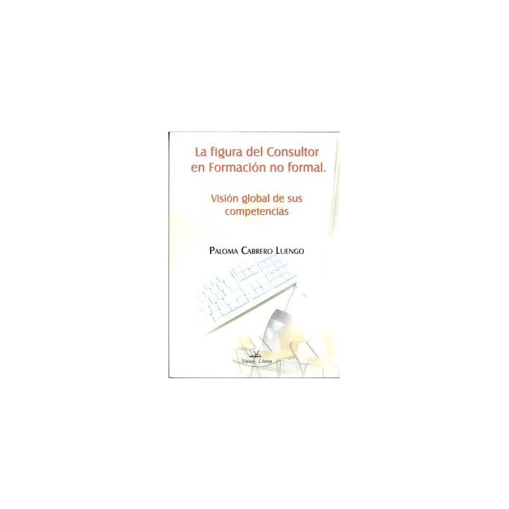 LA FIGURA DEL CONSULTOR EN FORMACIÓN NO FORMAL