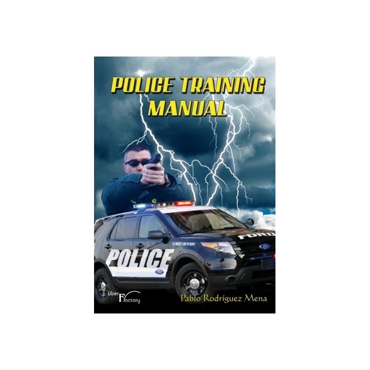 POLICE TRAINING MANUAL
