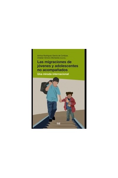 LAS MIGRACIONES DE JÓVENES Y ADOLESCENTES NO ACOMPAÑADOS