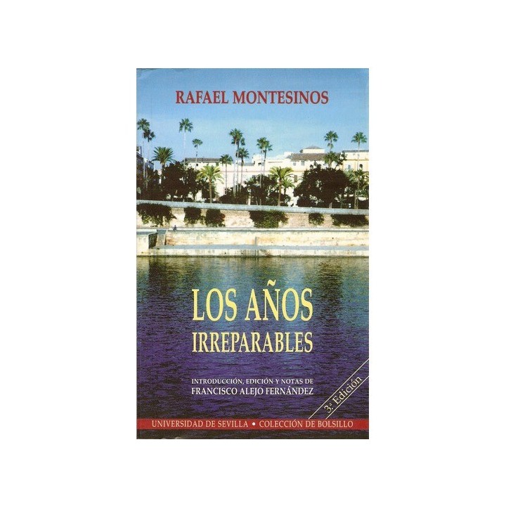LOS AÑOS IRREPARABLES