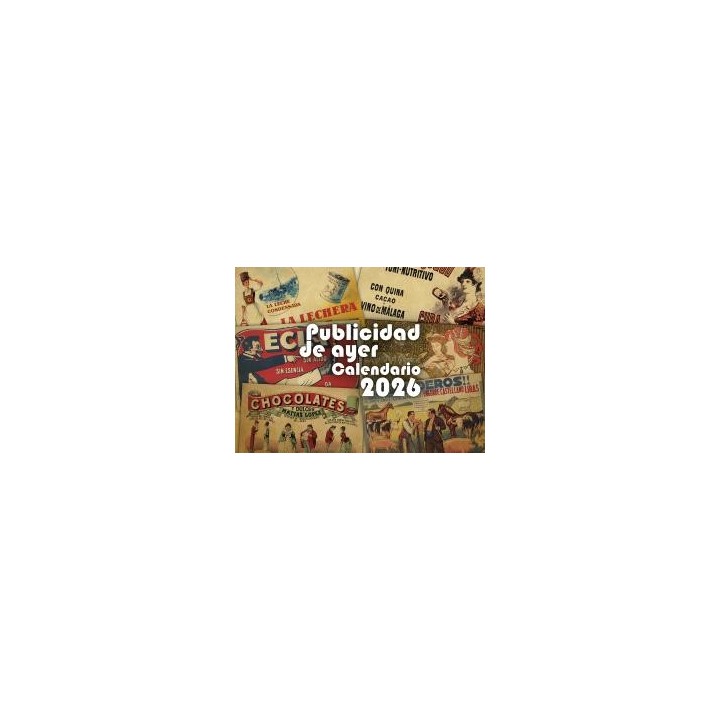 CALENDARIO 2026 PUBLICIDAD DE AYER
