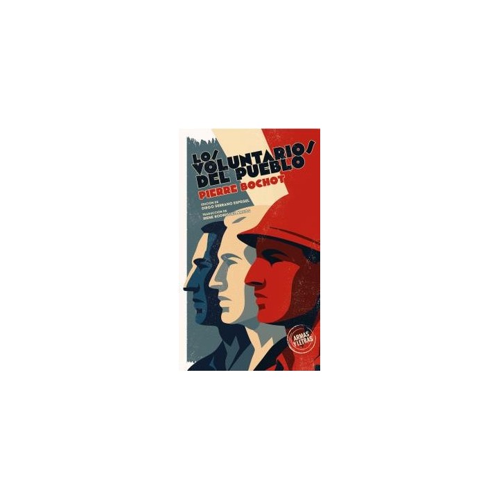 LOS VOLUNTARIOS DEL PUEBLO