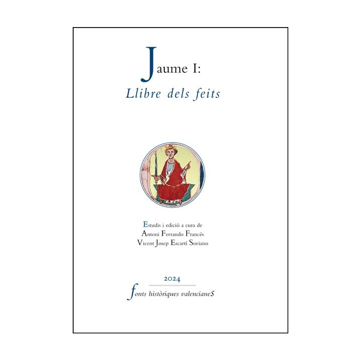 JAUME I: 'LLIBRE DELS FEITS'