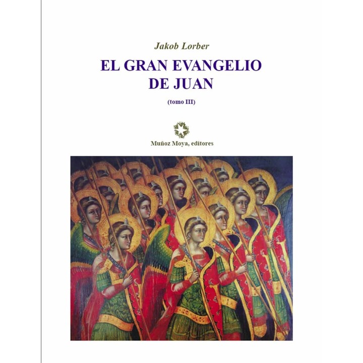 EL GRAN EVANGELIO DE JUAN TOMO III