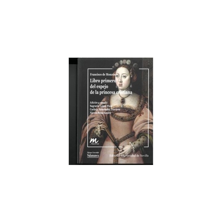 LIBRO PRIMERO DEL ESPEJO DE LA PRINCESA CRISTIANA