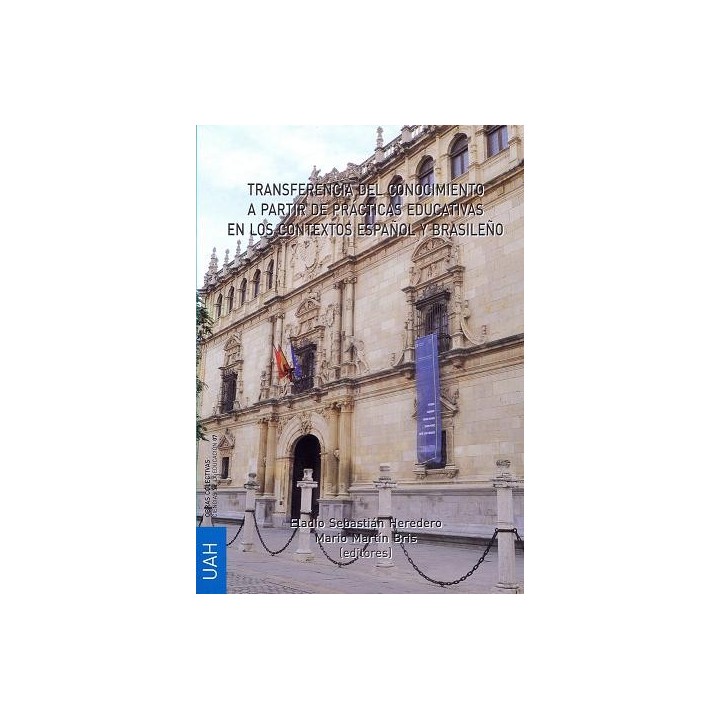 TRANSFERENCIA DEL CONOCIMIENTO A PARTIR DE PRÁCTICAS EDUCATIVAS EN LOS CONTEXTOS espaÑol y brasileÑo