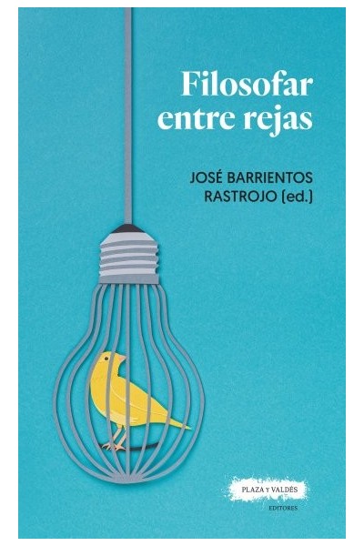 FILOSOFAR ENTRE REJAS