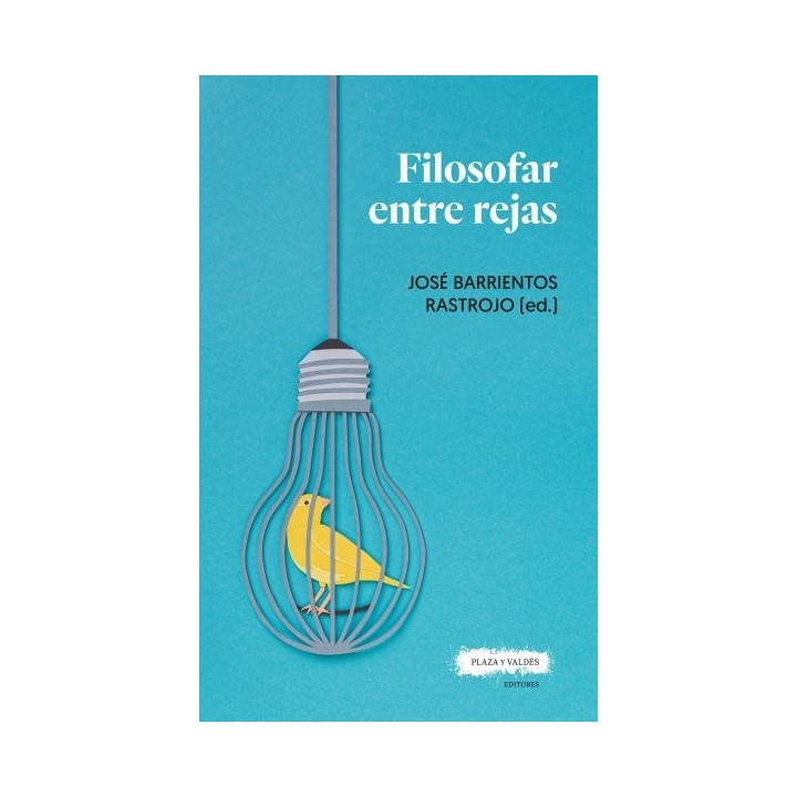 FILOSOFAR ENTRE REJAS
