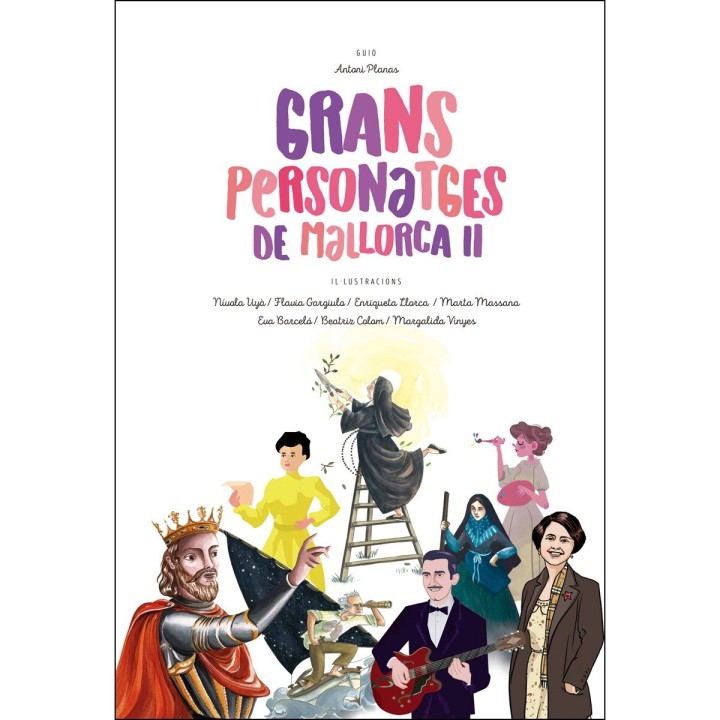 GRANS PERSONATGES DE MALLORCA II
