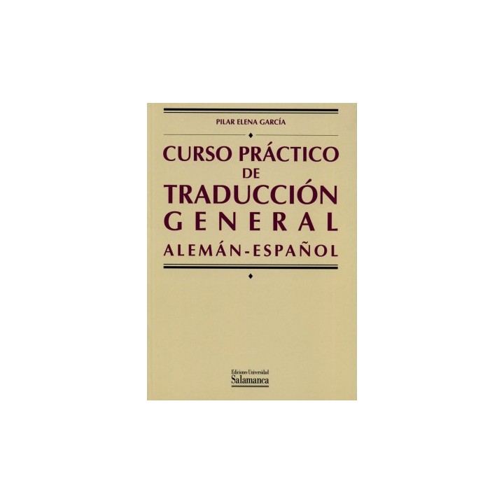 CURSO PRÁCTICO DE TRADUCCIÓN GENERAL (ALEMÁN-ESPAÑOL)