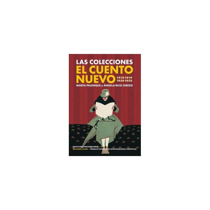LAS COLECCIONES EL CUENTO NUEVO (1918-1919 Y 1934-1935)