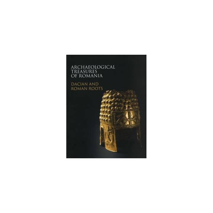 ARCHAEOLOGICAL TREASURES OF ROMANIA